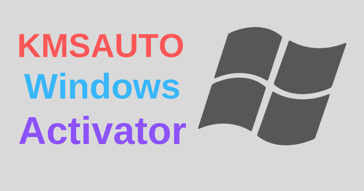 Kmsauto windows 10 activator download free